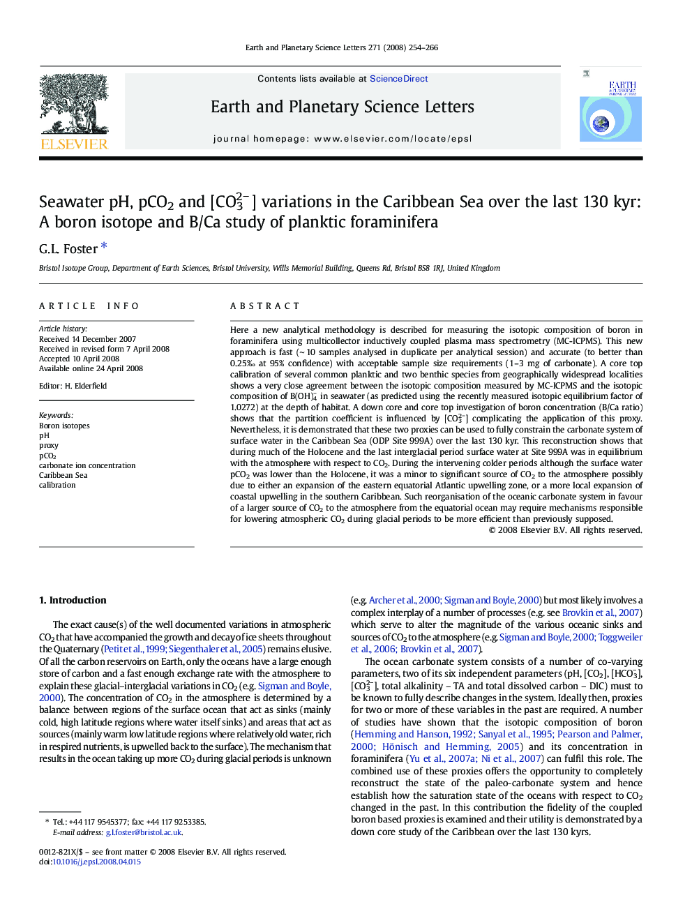 Seawater pH, pCO2 and [CO2−3] variations in the Caribbean Sea over the last 130 kyr: A boron isotope and B/Ca study of planktic foraminifera