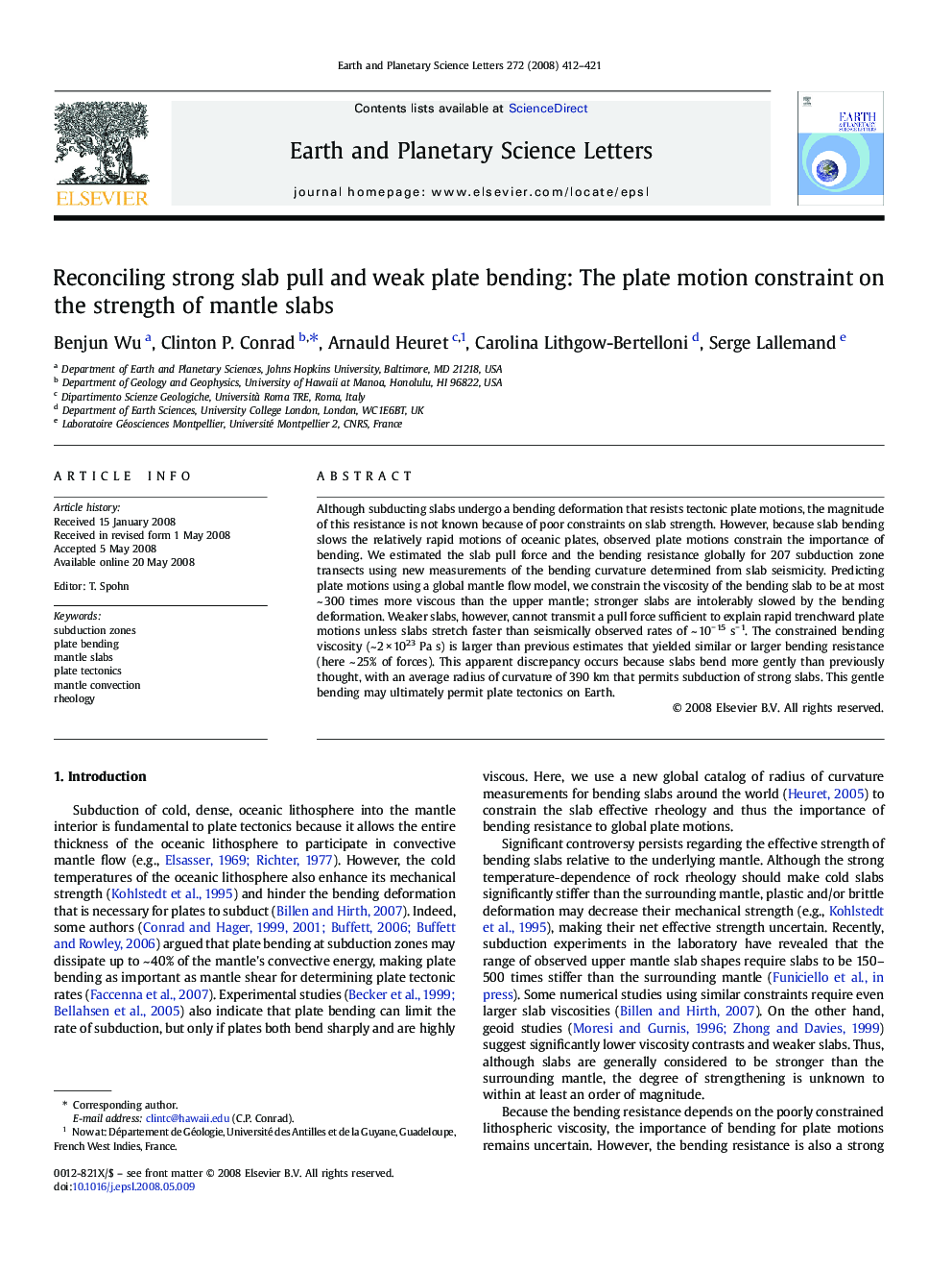 Reconciling strong slab pull and weak plate bending: The plate motion constraint on the strength of mantle slabs