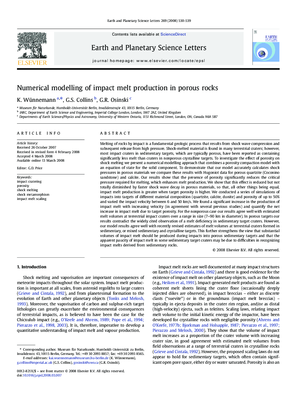 Numerical modelling of impact melt production in porous rocks