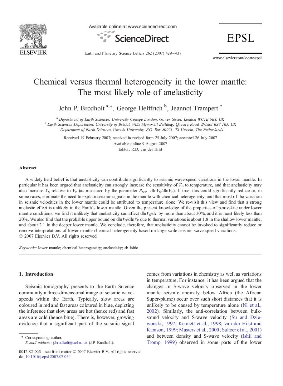 Chemical versus thermal heterogeneity in the lower mantle: The most likely role of anelasticity