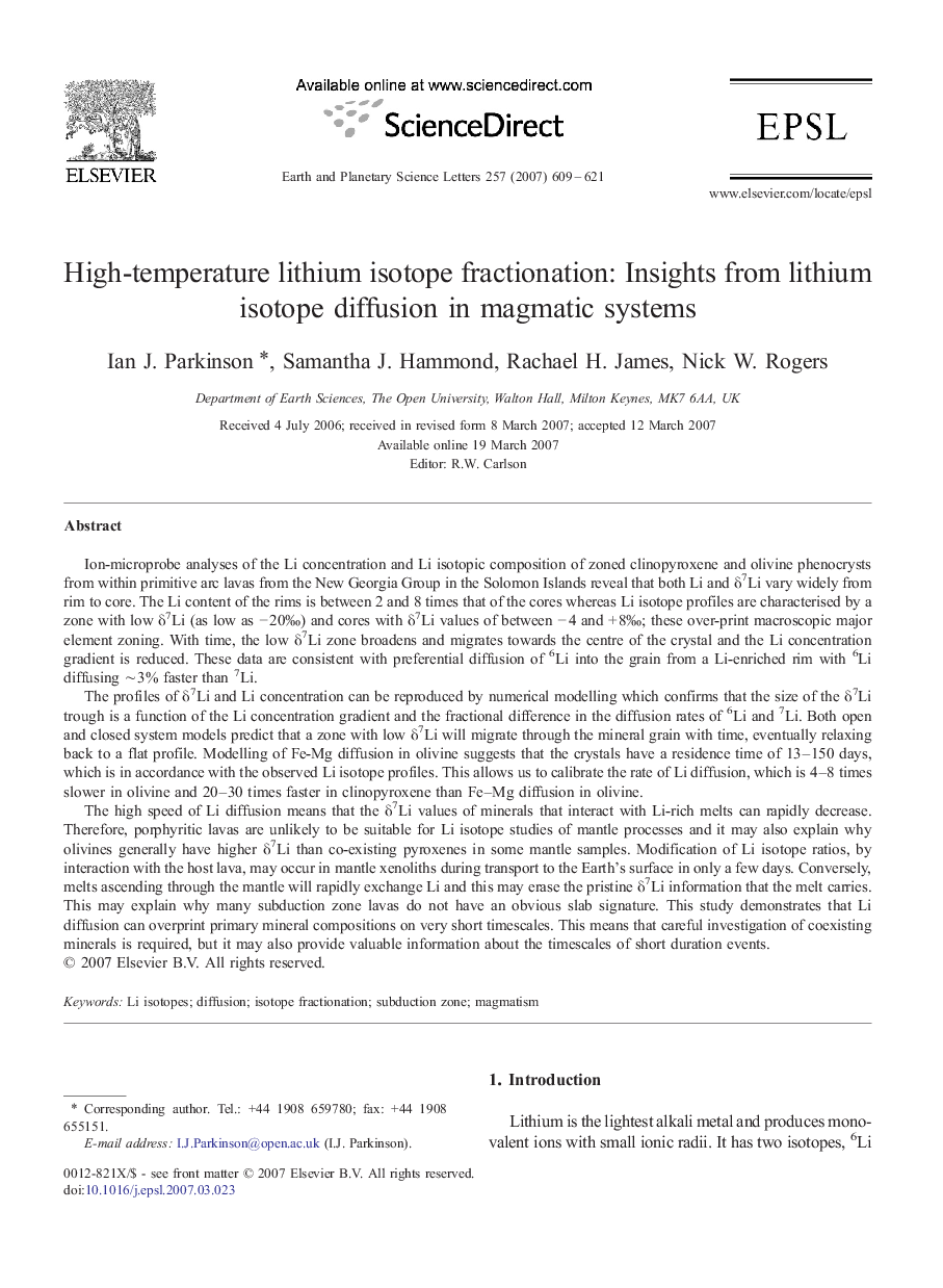 High-temperature lithium isotope fractionation: Insights from lithium isotope diffusion in magmatic systems