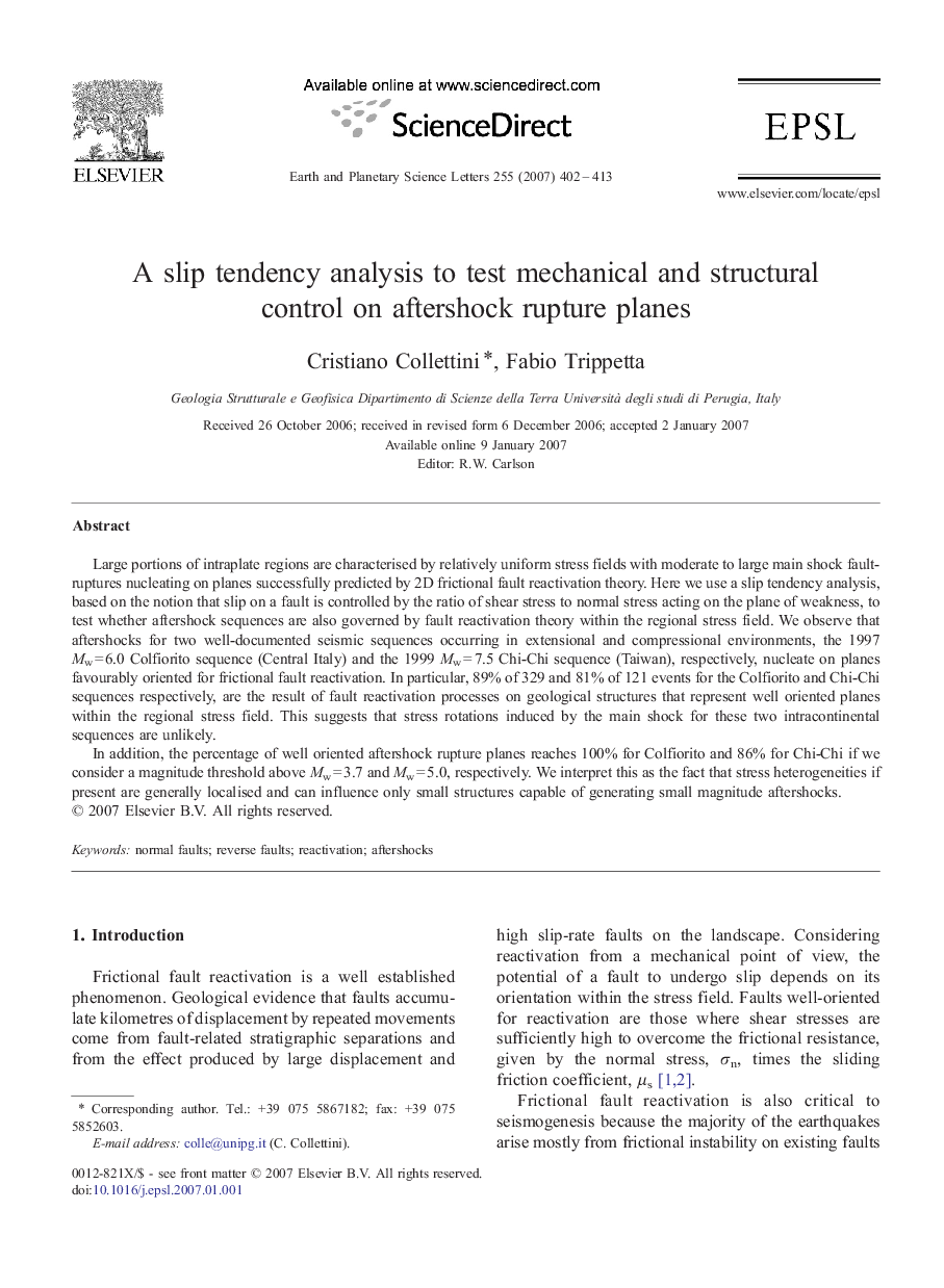 A slip tendency analysis to test mechanical and structural control on aftershock rupture planes