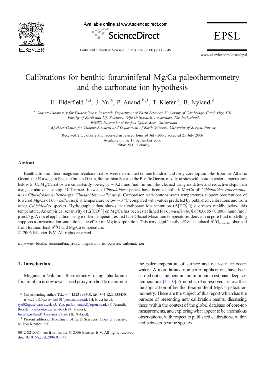 Calibrations for benthic foraminiferal Mg/Ca paleothermometry and the carbonate ion hypothesis