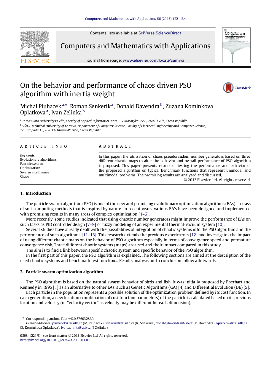 On the behavior and performance of chaos driven PSO algorithm with inertia weight