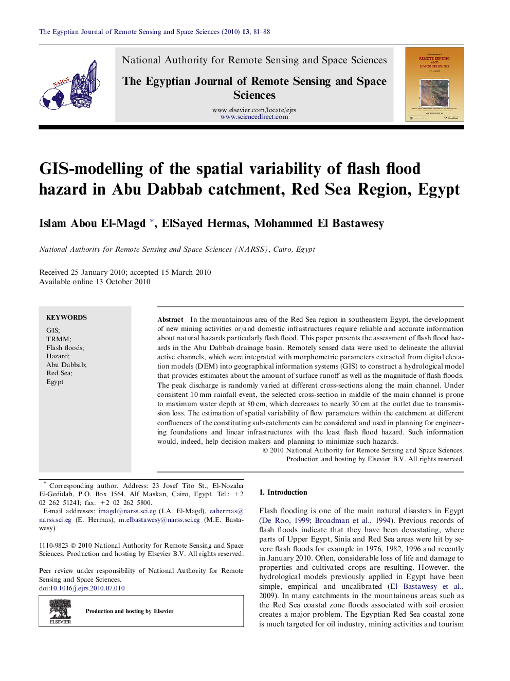 عکس صفحه اول مقاله: GIS-modelling of the spatial variability of flash flood hazard in Abu Dabbab catchment, Red Sea Region, Egypt GIS-modelling of the spatial variability of flash flood hazard in Abu Dabbab catchment, Red Sea Region, Egypt