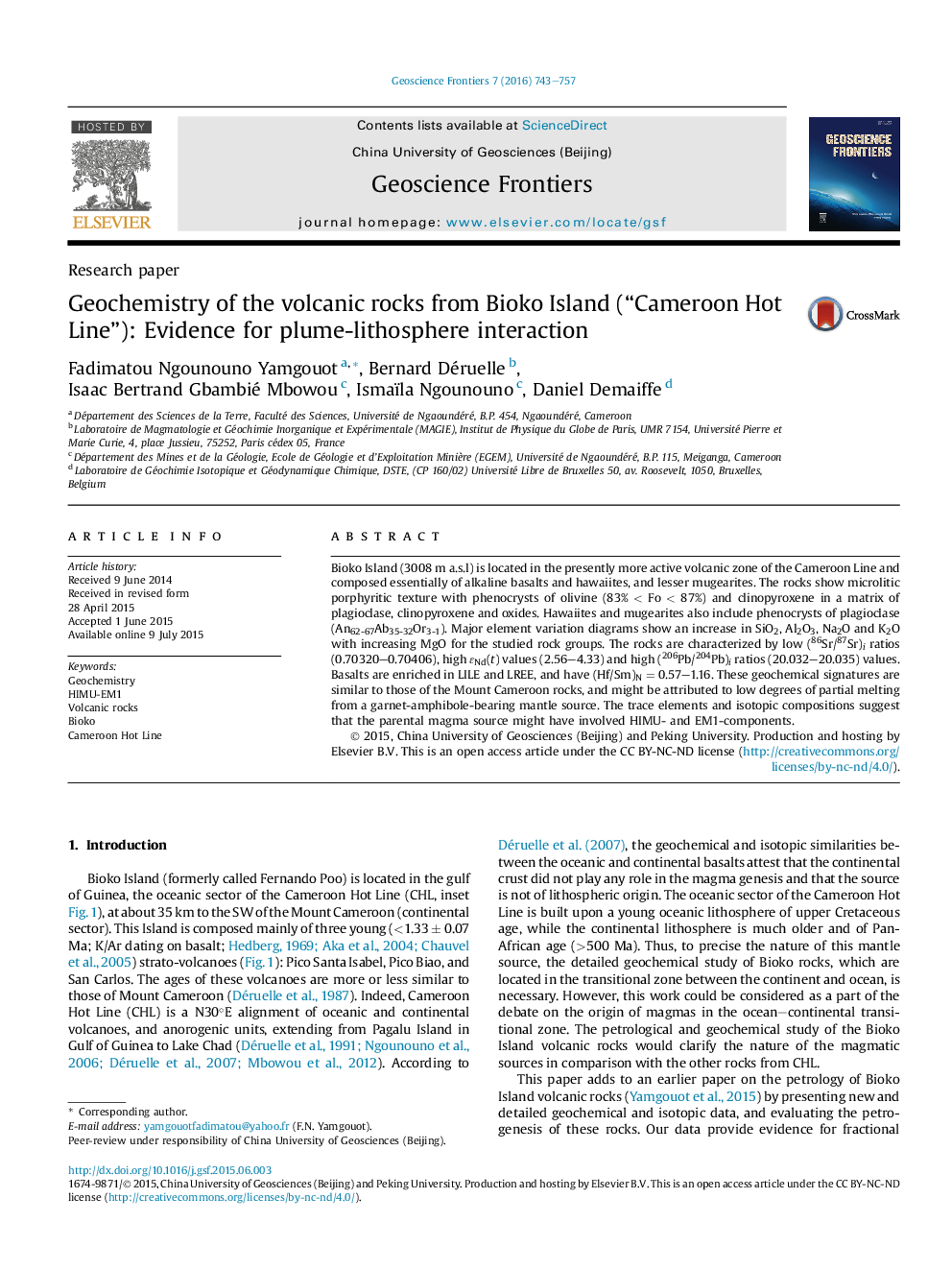 Geochemistry of the volcanic rocks from Bioko Island (“Cameroon Hot Line”): Evidence for plume-lithosphere interaction 