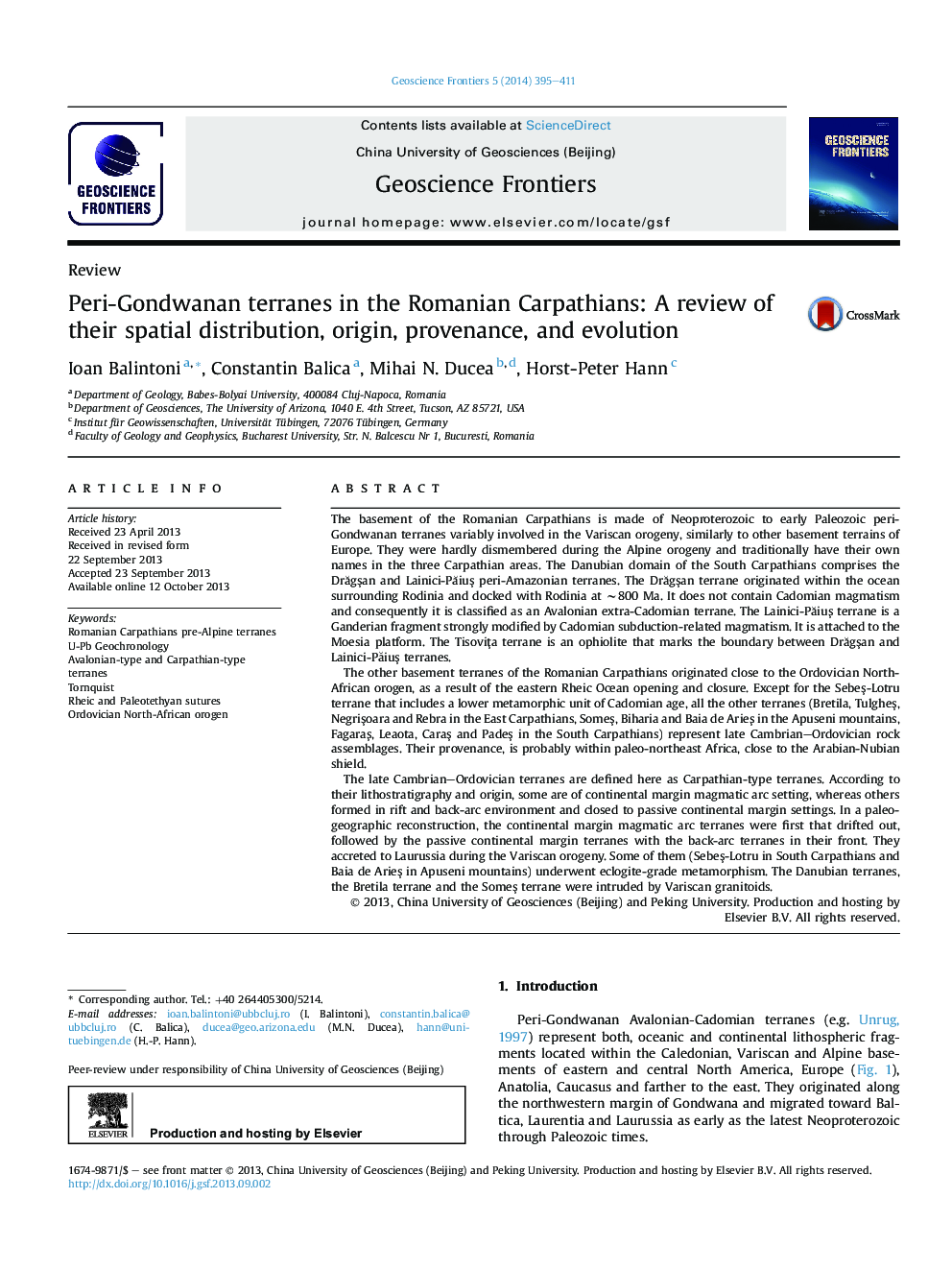 Peri-Gondwanan terranes in the Romanian Carpathians: A review of their spatial distribution, origin, provenance, and evolution 