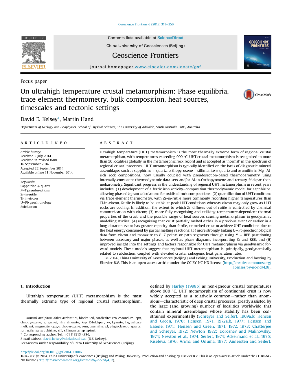 On ultrahigh temperature crustal metamorphism: Phase equilibria, trace element thermometry, bulk composition, heat sources, timescales and tectonic settings 