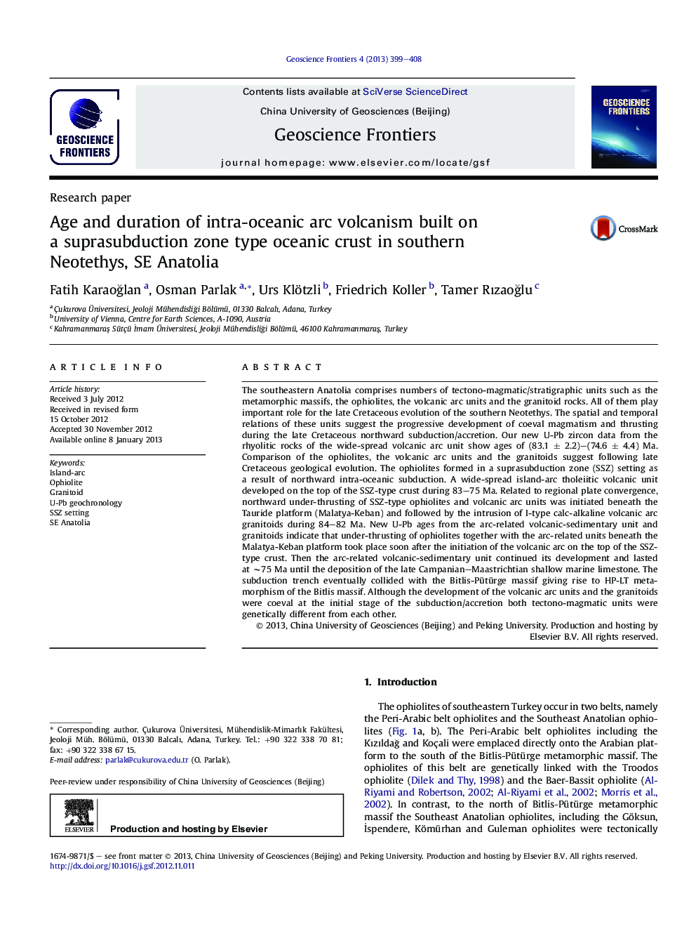 Age and duration of intra-oceanic arc volcanism built on a suprasubduction zone type oceanic crust in southern Neotethys, SE Anatolia 