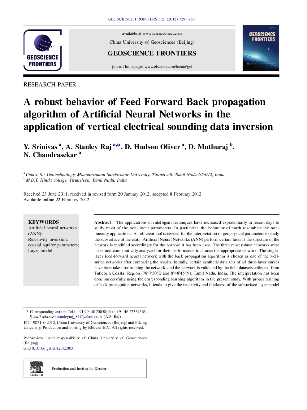 A robust behavior of Feed Forward Back propagation algorithm of Artificial Neural Networks in the application of vertical electrical sounding data inversion