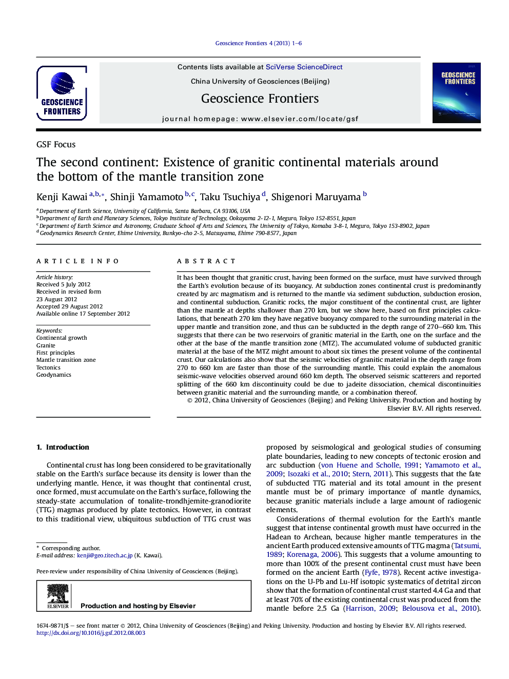 The second continent: Existence of granitic continental materials around the bottom of the mantle transition zone 