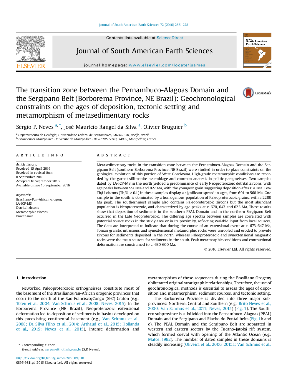 The transition zone between the Pernambuco-Alagoas Domain and the Sergipano Belt (Borborema Province, NE Brazil): Geochronological constraints on the ages of deposition, tectonic setting and metamorphism of metasedimentary rocks