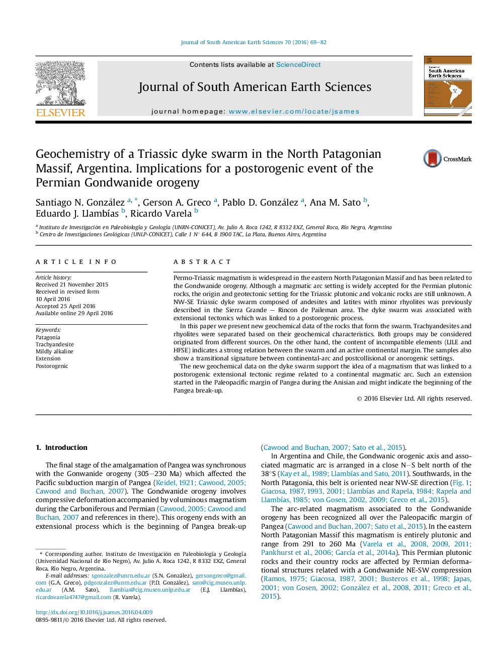 عکس صفحه اول مقاله: Geochemistry of a Triassic dyke swarm in the North Patagonian Massif, Argentina. Implications for a postorogenic event of the Permian Gondwanide orogeny Geochemistry of a Triassic dyke swarm in the North Patagonian Massif, Argentina. Implications for a postorogenic event of the Permian Gondwanide orogeny