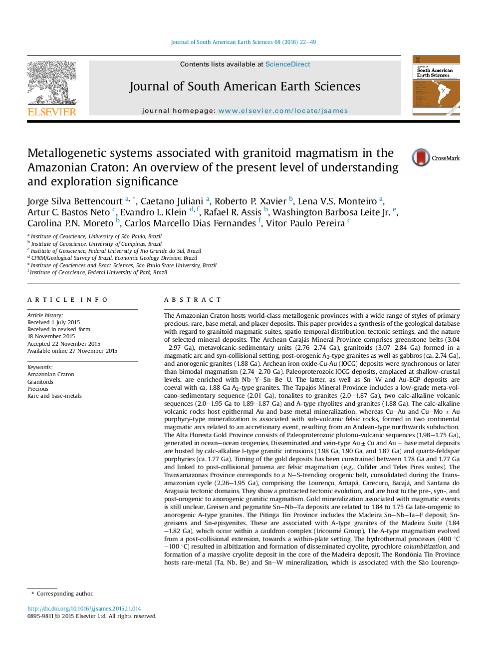 Metallogenetic systems associated with granitoid magmatism in the Amazonian Craton: An overview of the present level of understanding and exploration significance