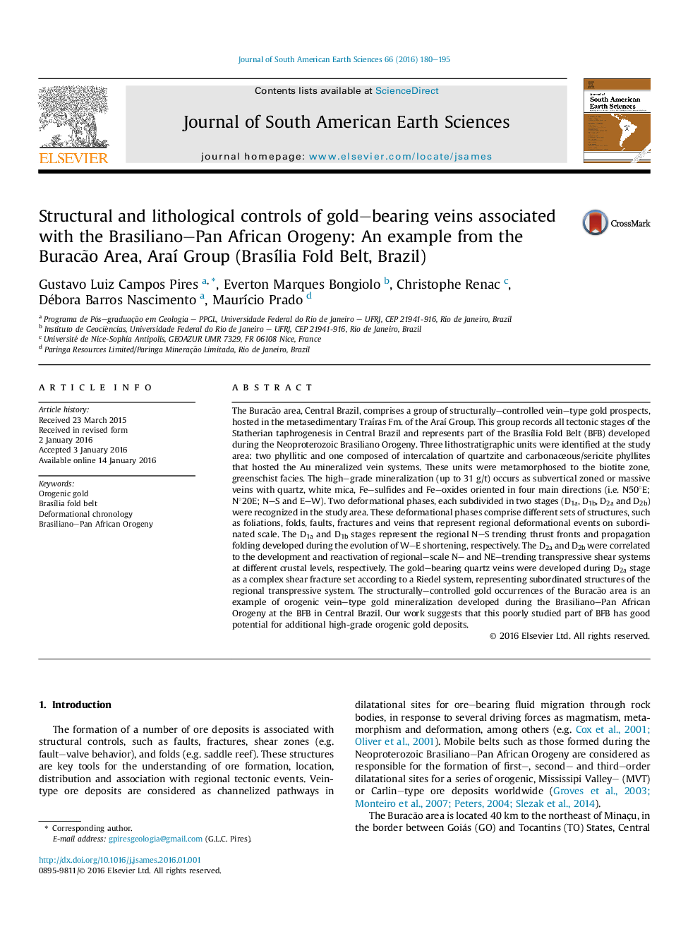 Structural and lithological controls of gold–bearing veins associated with the Brasiliano–Pan African Orogeny: An example from the Buracão Area, Araí Group (Brasília Fold Belt, Brazil)