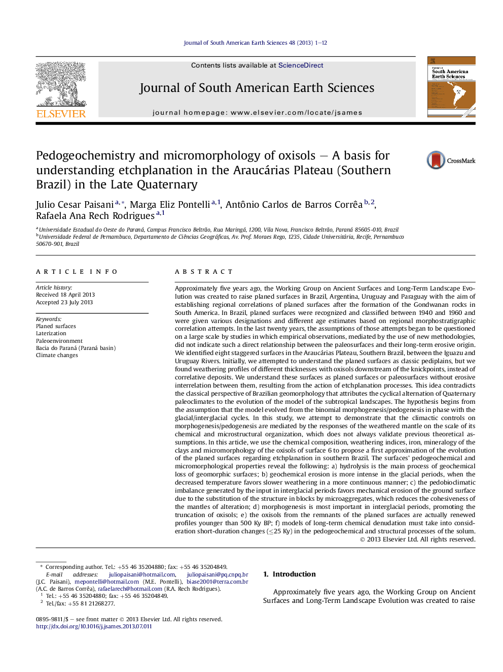 Pedogeochemistry and micromorphology of oxisols – A basis for understanding etchplanation in the Araucárias Plateau (Southern Brazil) in the Late Quaternary