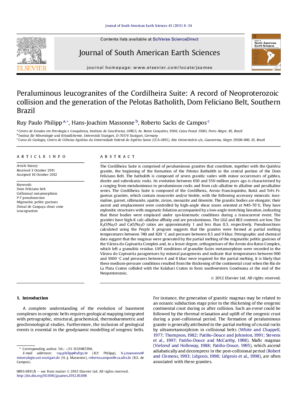 Peraluminous leucogranites of the Cordilheira Suite: A record of Neoproterozoic collision and the generation of the Pelotas Batholith, Dom Feliciano Belt, Southern Brazil