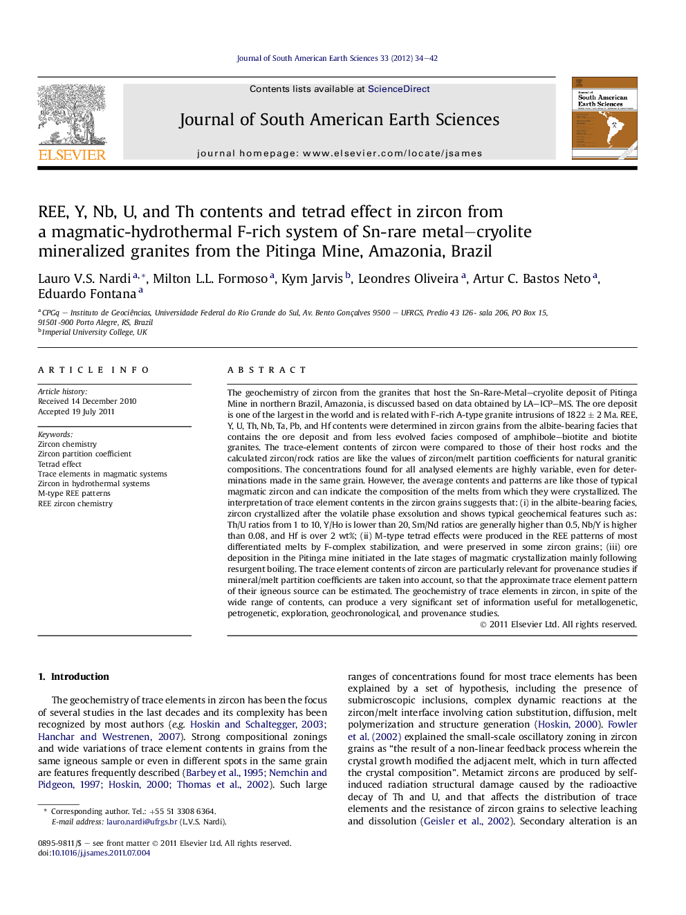 REE, Y, Nb, U, and Th contents and tetrad effect in zircon from a magmatic-hydrothermal F-rich system of Sn-rare metal–cryolite mineralized granites from the Pitinga Mine, Amazonia, Brazil