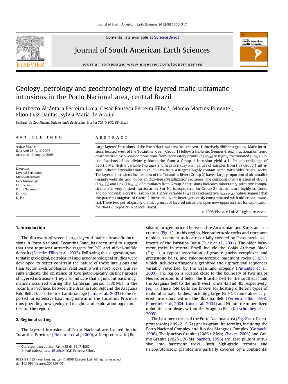 Geology, petrology and geochronology of the layered mafic-ultramafic intrusions in the Porto Nacional area, central Brazil