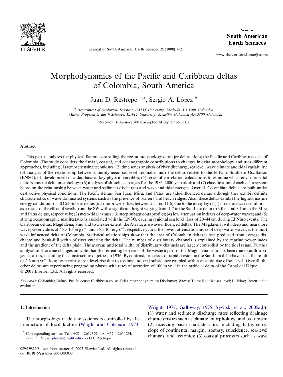 Morphodynamics of the Pacific and Caribbean deltas of Colombia, South America