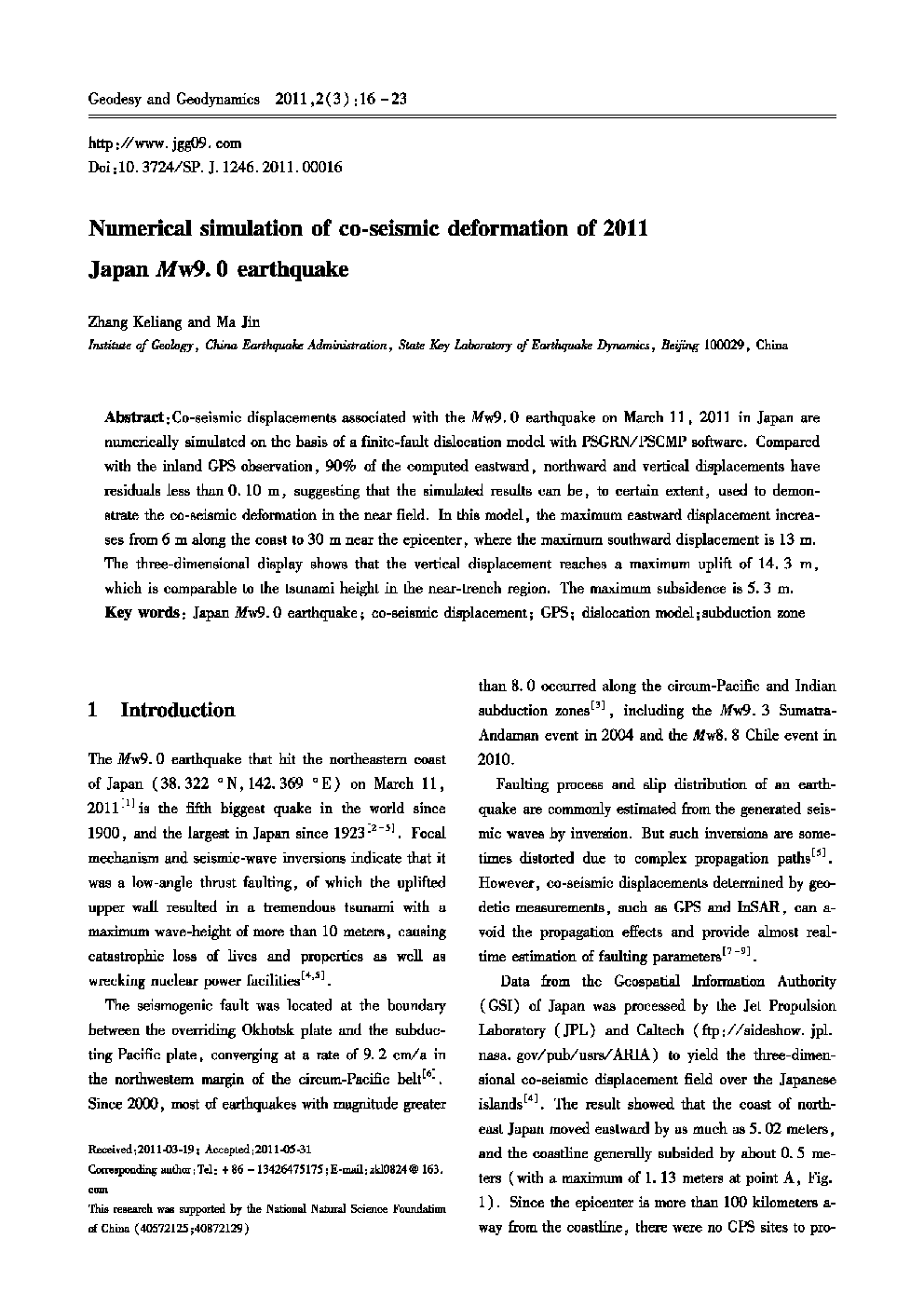 Numerical simulation of co-seismic deformation of 2011 Japan Mw9. 0 earthquake 