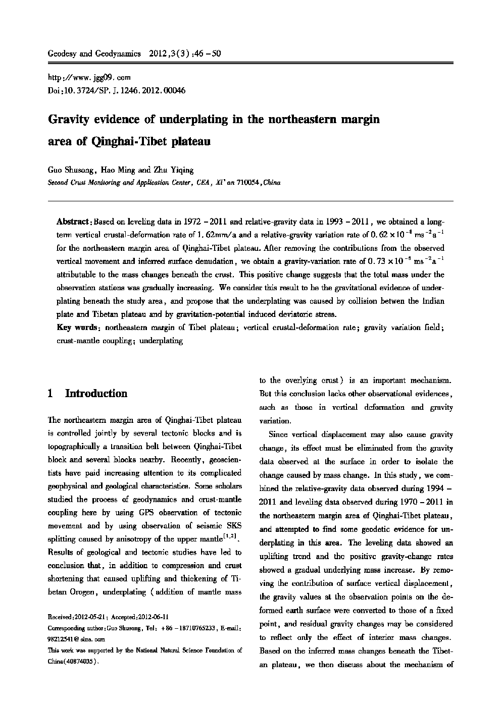 Gravity evidence of underplating in the northeastern margin area of Qinghai-Tibet plateau 