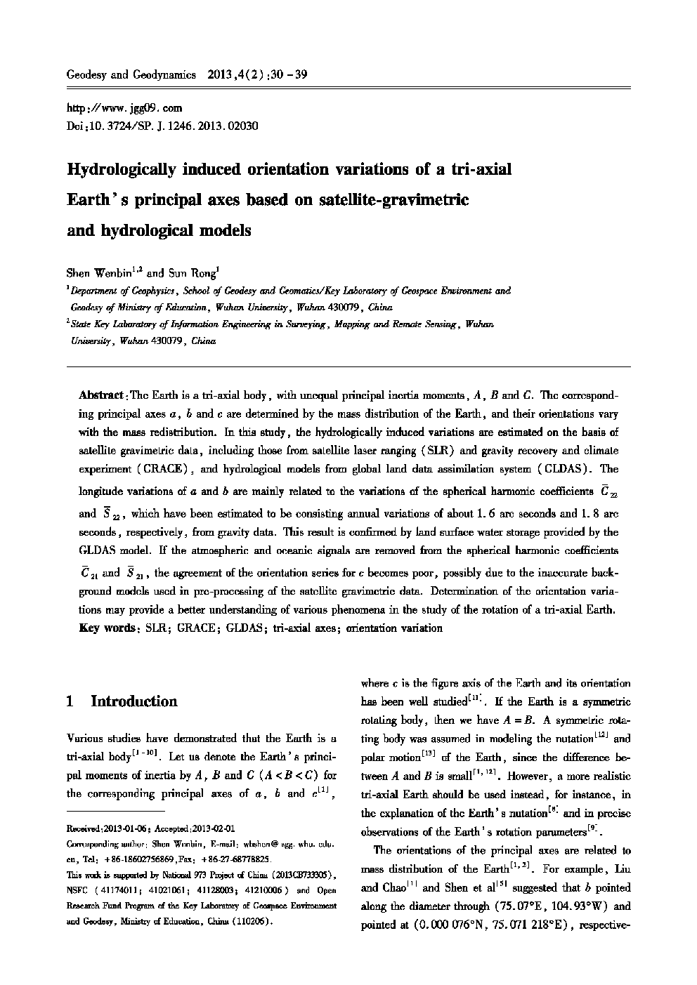 تغییرات جهت گیری هیدرولوژیکی ناشی از محورهای اصلی زمین سه محور بر اساس مدل های ماهواره ای و گرانش و هیدرولوژیکی * 