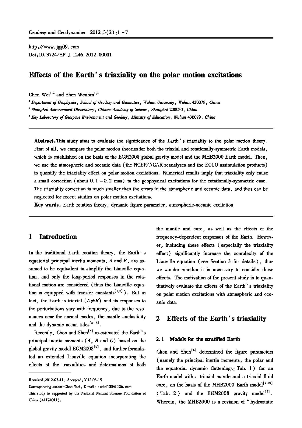 Effects of the Earth’ s triaxiality on the polar motion excitations 