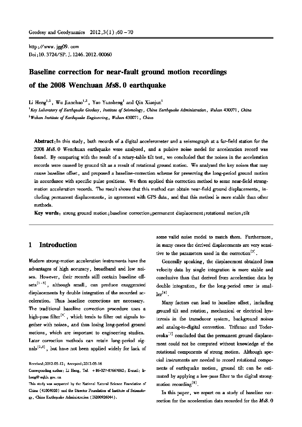 Baseline correction for near-fault ground motion recordings of the 2008 Wenchuan Ms8.0 earthquake 