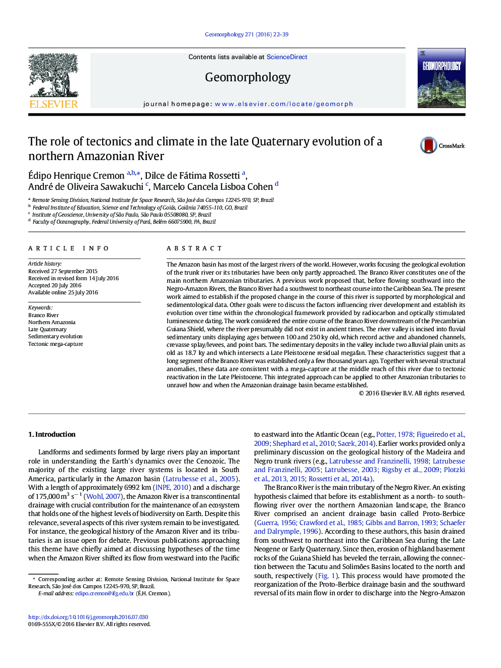 The role of tectonics and climate in the late Quaternary evolution of a northern Amazonian River