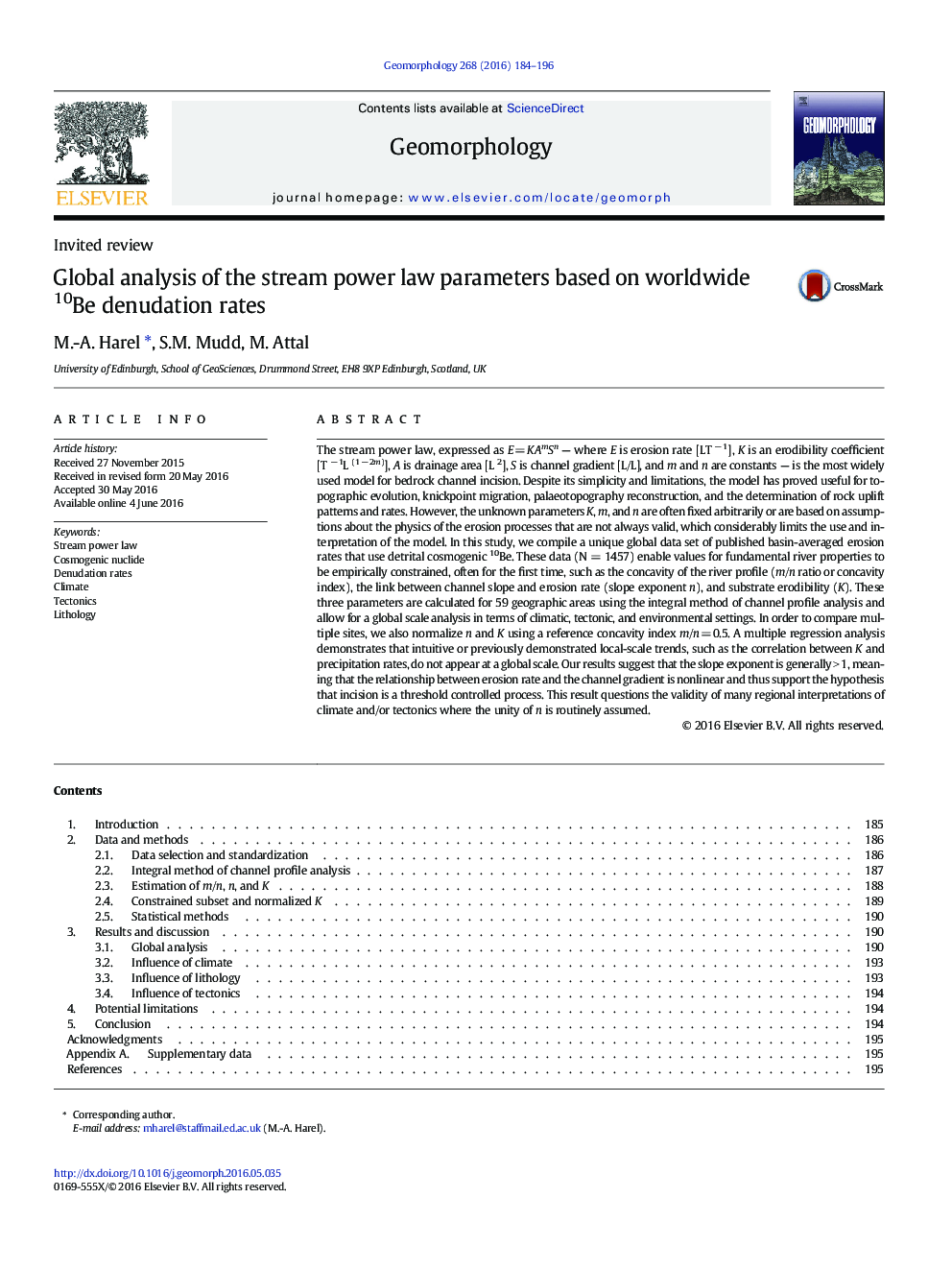 Global analysis of the stream power law parameters based on worldwide 10Be denudation rates