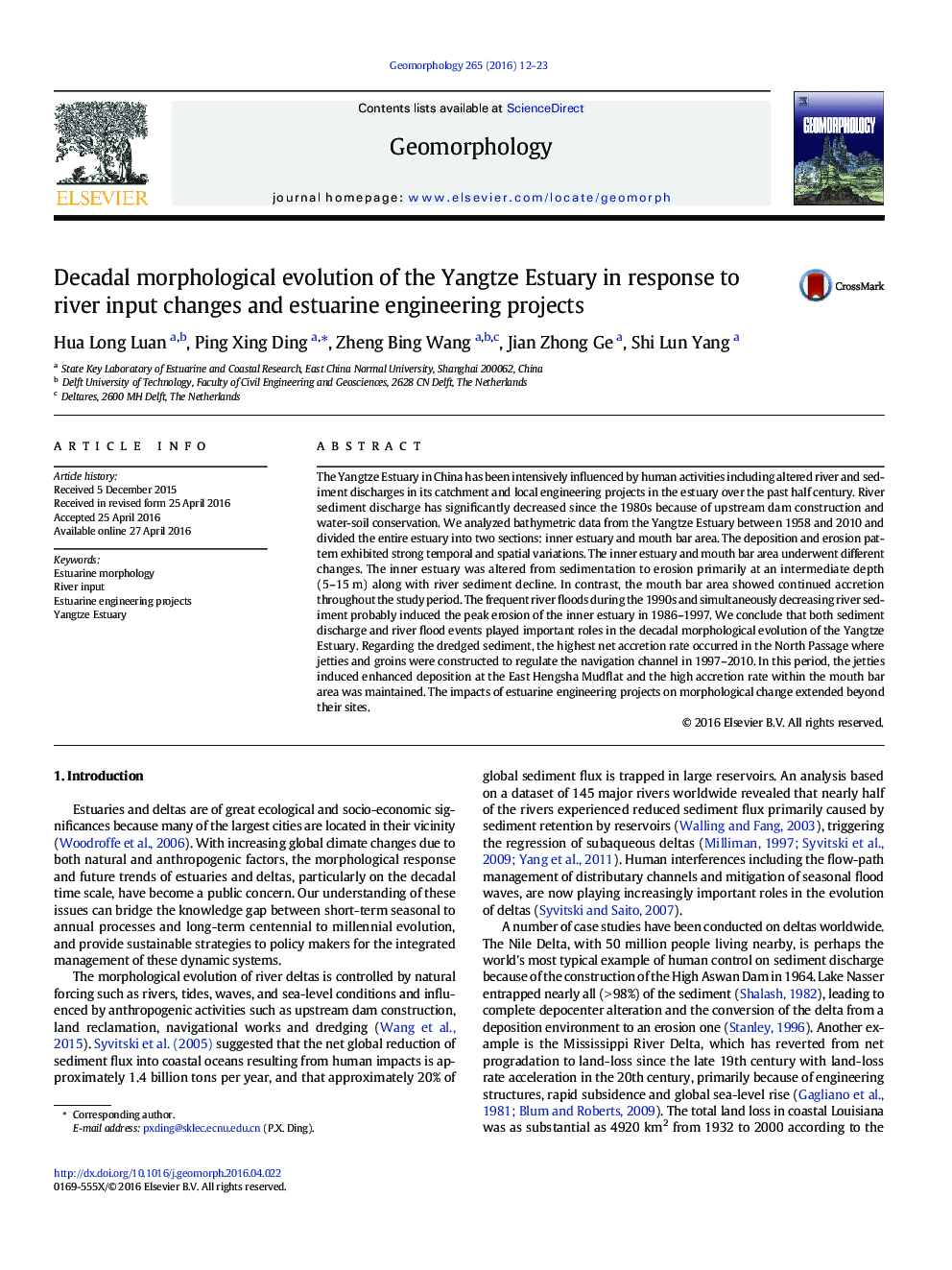 Decadal morphological evolution of the Yangtze Estuary in response to river input changes and estuarine engineering projects