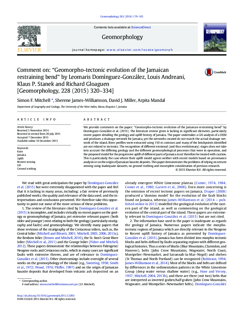 Comment on: “Geomorpho-tectonic evolution of the Jamaican restraining bend” by Leomaris DomÃ­nguez-González, Louis Andreani, Klaus P. Stanek and Richard Gloaguen [Geomorphology, 228 (2015) 320-334]