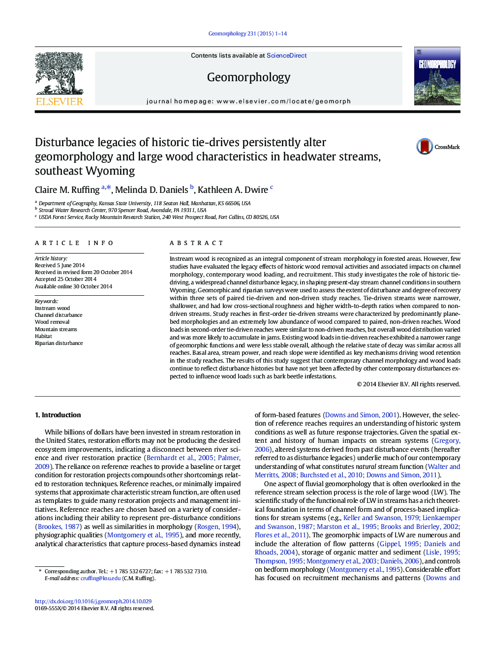 Disturbance legacies of historic tie-drives persistently alter geomorphology and large wood characteristics in headwater streams, southeast Wyoming