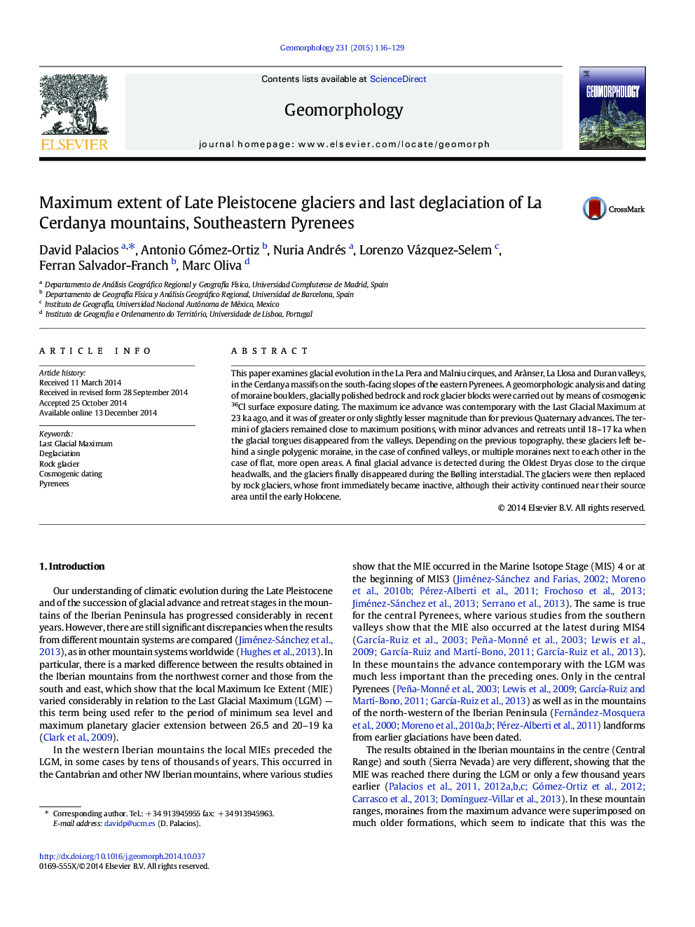 Maximum extent of Late Pleistocene glaciers and last deglaciation of La Cerdanya mountains, Southeastern Pyrenees