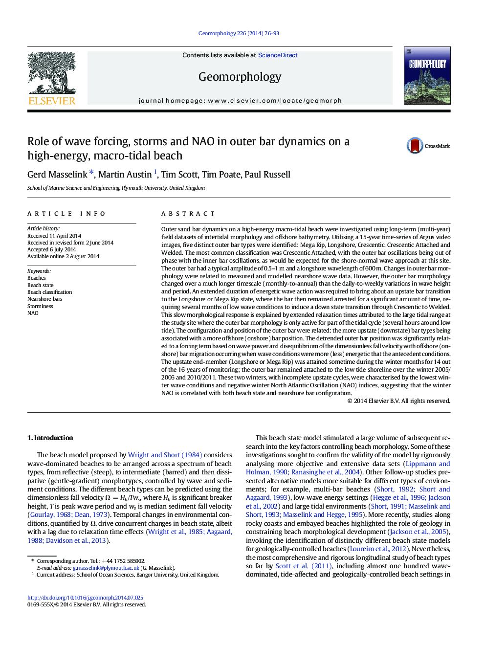 Role of wave forcing, storms and NAO in outer bar dynamics on a high-energy, macro-tidal beach