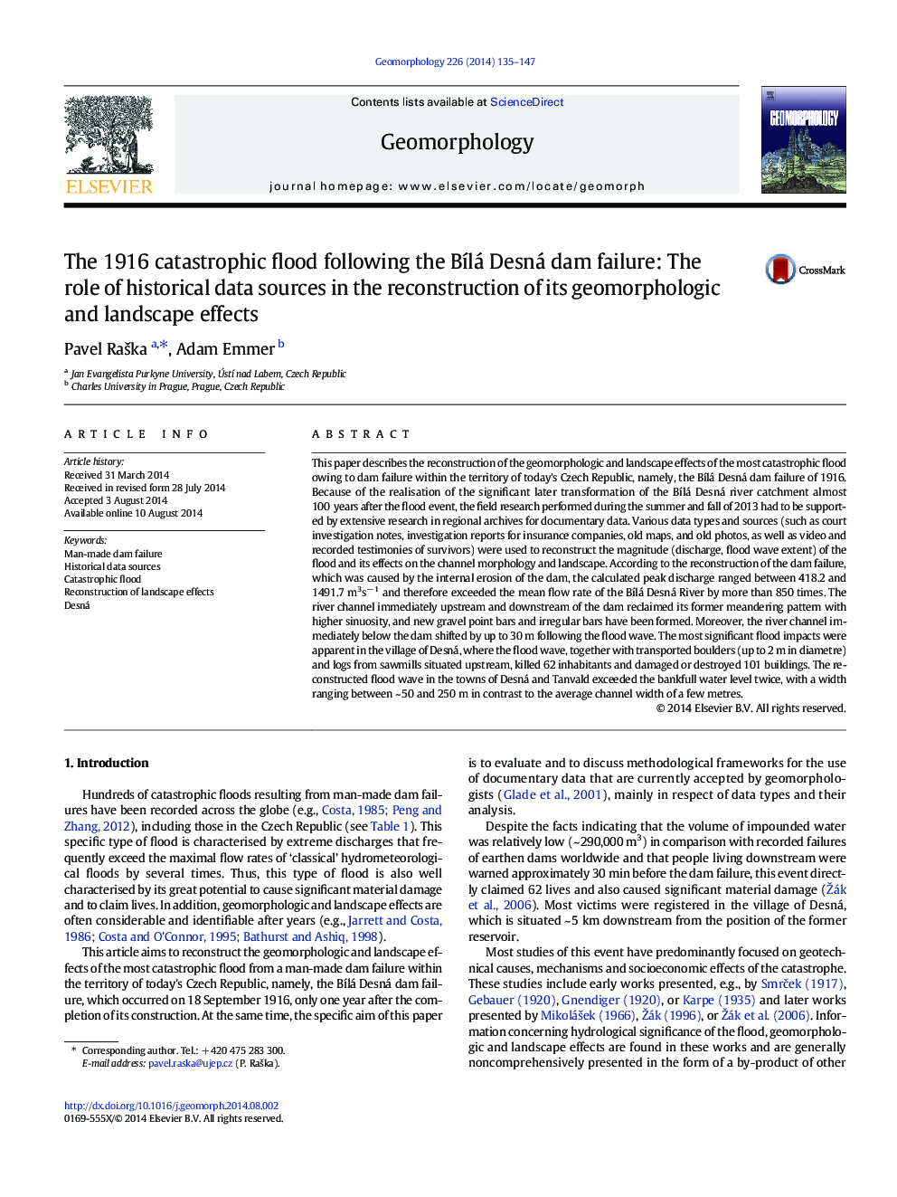 The 1916 catastrophic flood following the Bílá Desná dam failure: The role of historical data sources in the reconstruction of its geomorphologic and landscape effects