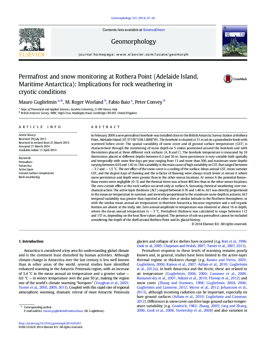 Permafrost and snow monitoring at Rothera Point (Adelaide Island, Maritime Antarctica): Implications for rock weathering in cryotic conditions