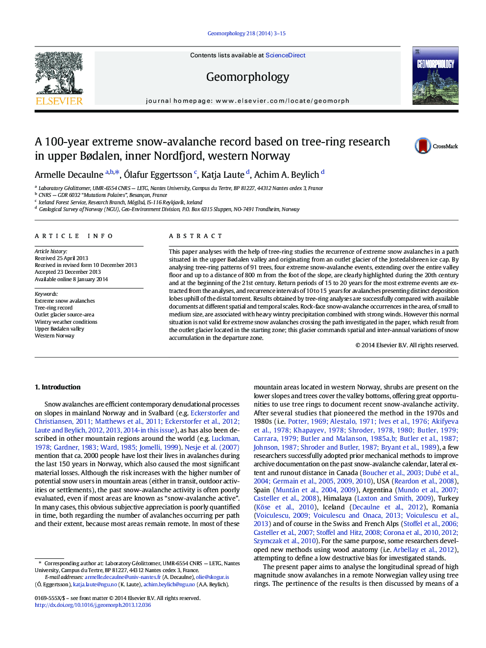 عکس صفحه اول مقاله: A 100-year extreme snow-avalanche record based on tree-ring research in upper Bødalen, inner Nordfjord, western Norway A 100-year extreme snow-avalanche record based on tree-ring research in upper Bødalen, inner Nordfjord, western Norway