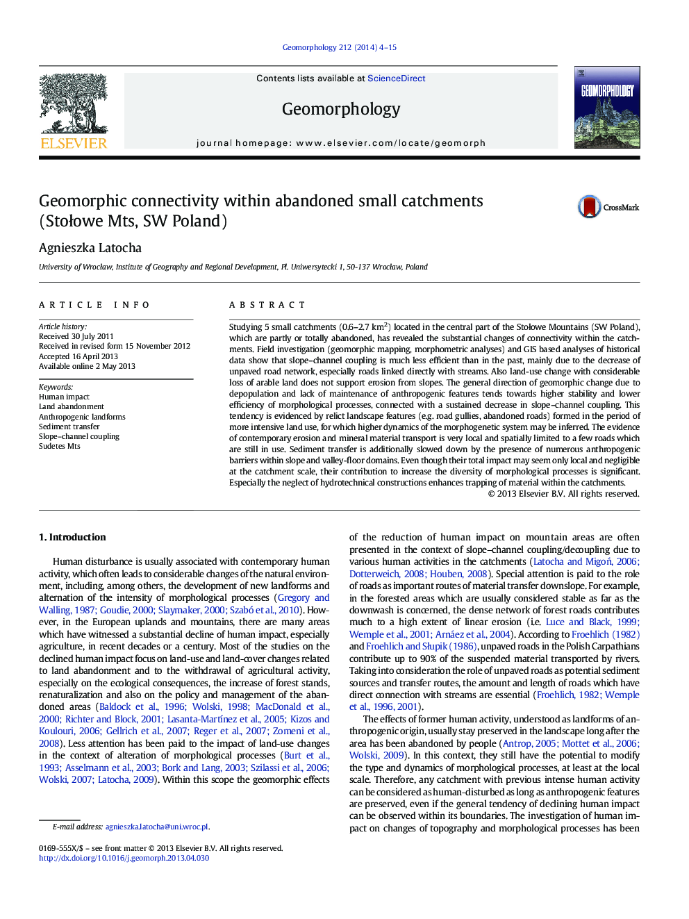 Geomorphic connectivity within abandoned small catchments (Stołowe Mts, SW Poland)