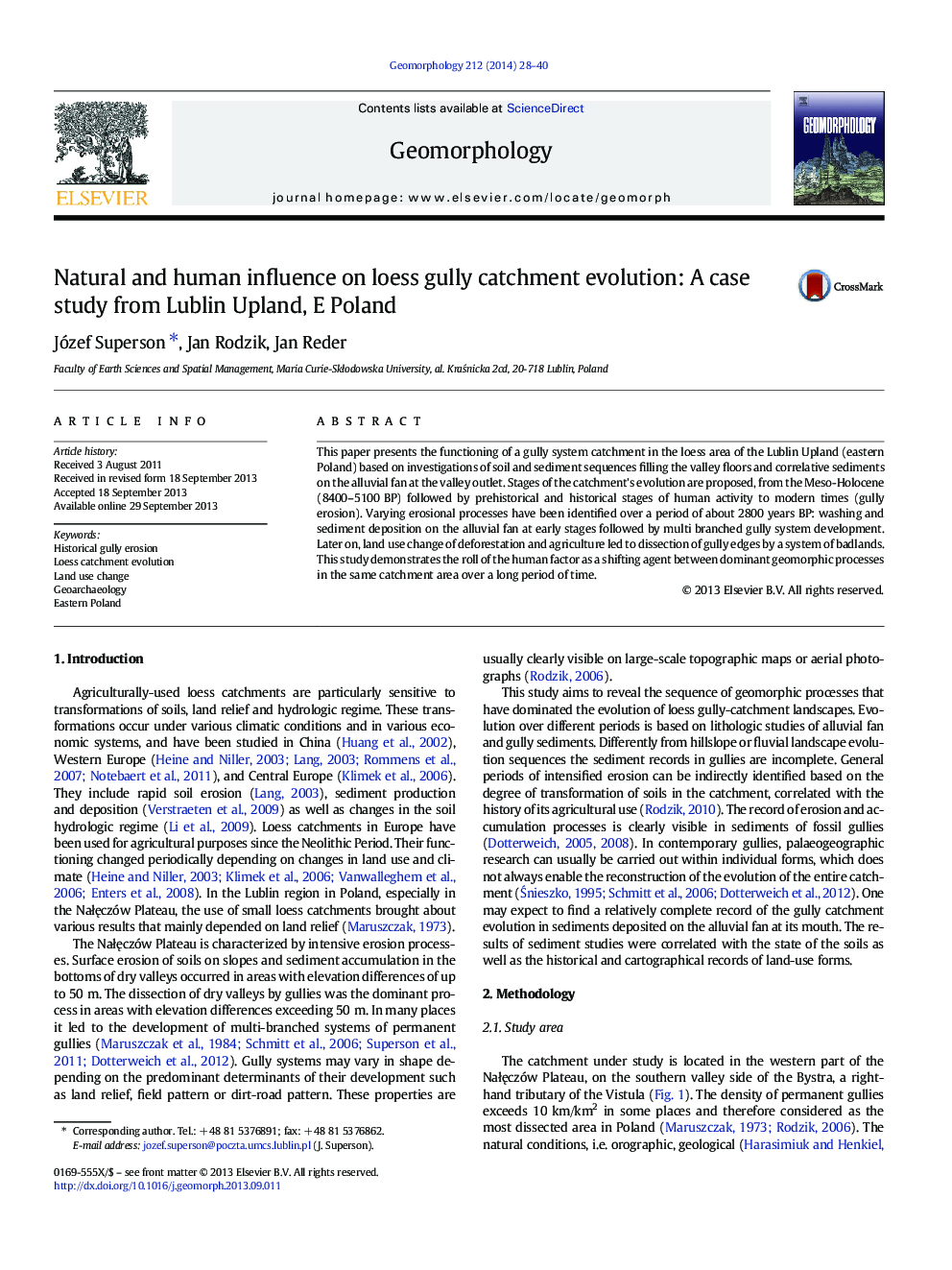 Natural and human influence on loess gully catchment evolution: A case study from Lublin Upland, E Poland