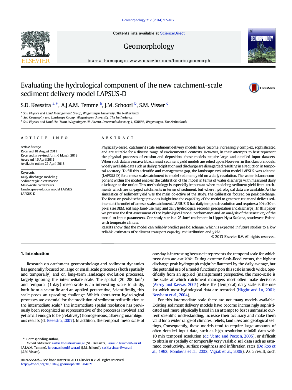 Evaluating the hydrological component of the new catchment-scale sediment delivery model LAPSUS-D