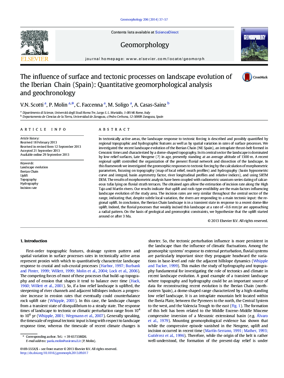 The influence of surface and tectonic processes on landscape evolution of the Iberian Chain (Spain): Quantitative geomorphological analysis and geochronology