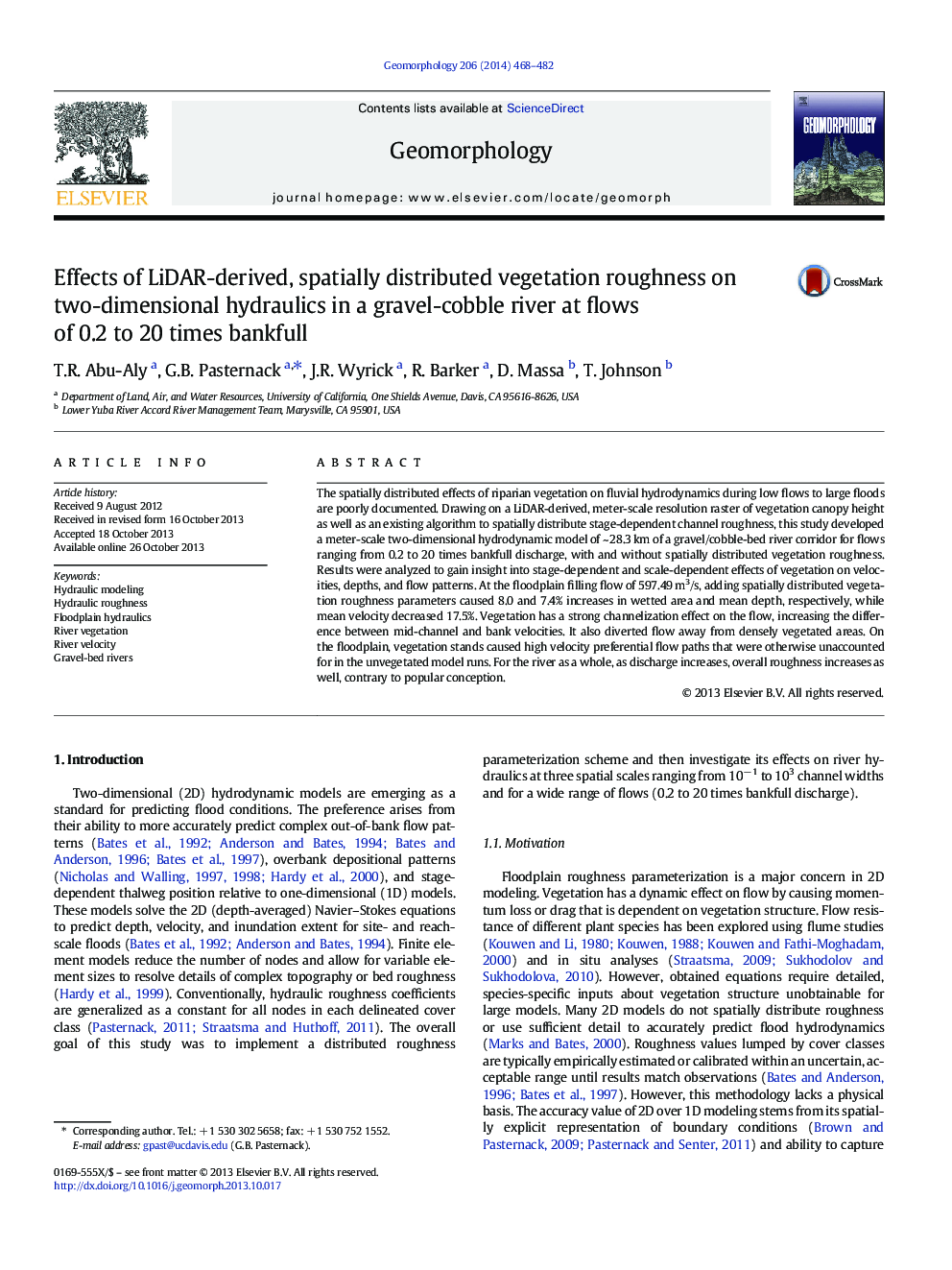 Effects of LiDAR-derived, spatially distributed vegetation roughness on two-dimensional hydraulics in a gravel-cobble river at flows of 0.2 to 20 times bankfull