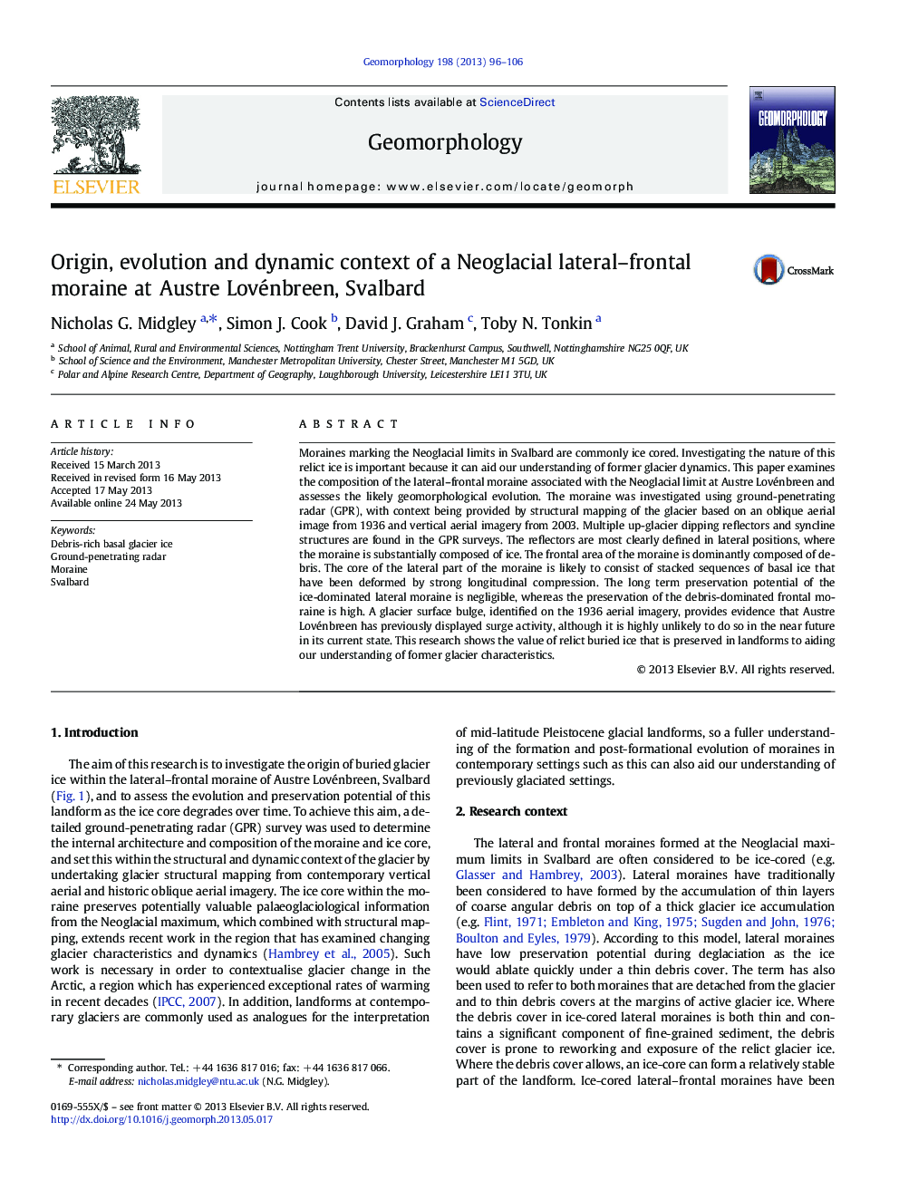 Origin, evolution and dynamic context of a Neoglacial lateral–frontal moraine at Austre Lovénbreen, Svalbard