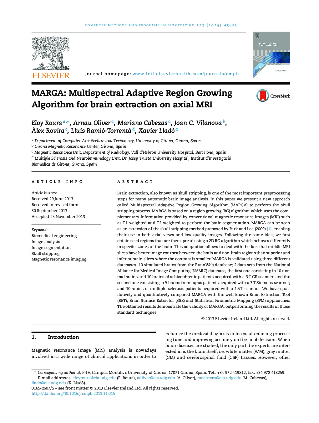 MARGA: Multispectral Adaptive Region Growing Algorithm for brain extraction on axial MRI