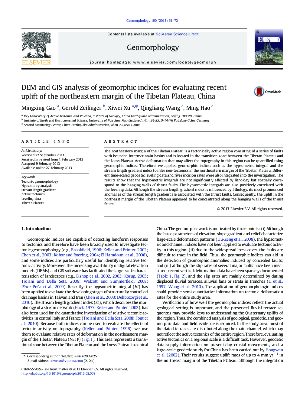 DEM and GIS analysis of geomorphic indices for evaluating recent uplift of the northeastern margin of the Tibetan Plateau, China