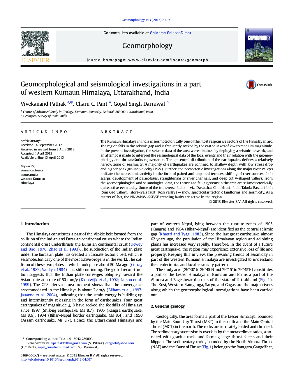 تحقیقات ژئومورفولوژیکی و لرزه نگاری در بخشی از غربی کومون هیمالیا، اوتاراکند، هند 