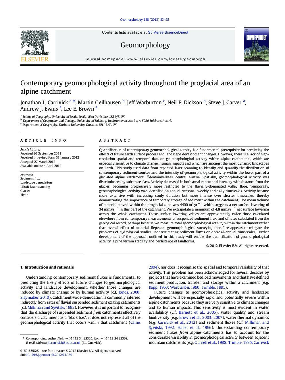Contemporary geomorphological activity throughout the proglacial area of an alpine catchment