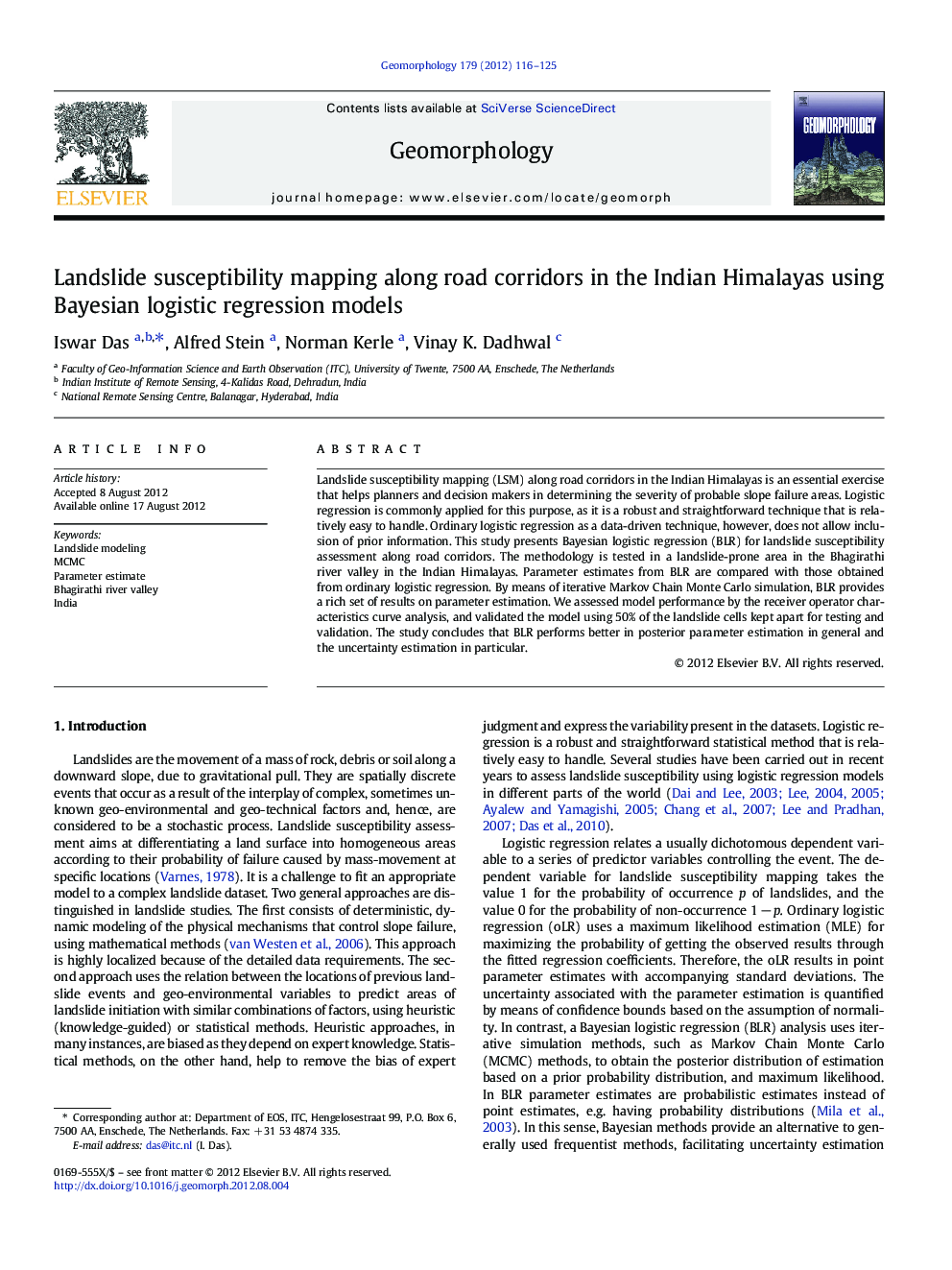 Landslide susceptibility mapping along road corridors in the Indian Himalayas using Bayesian logistic regression models